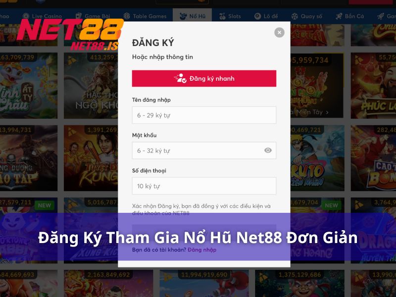 Đăng ký tài khoản để chơi nổ hũ Net88