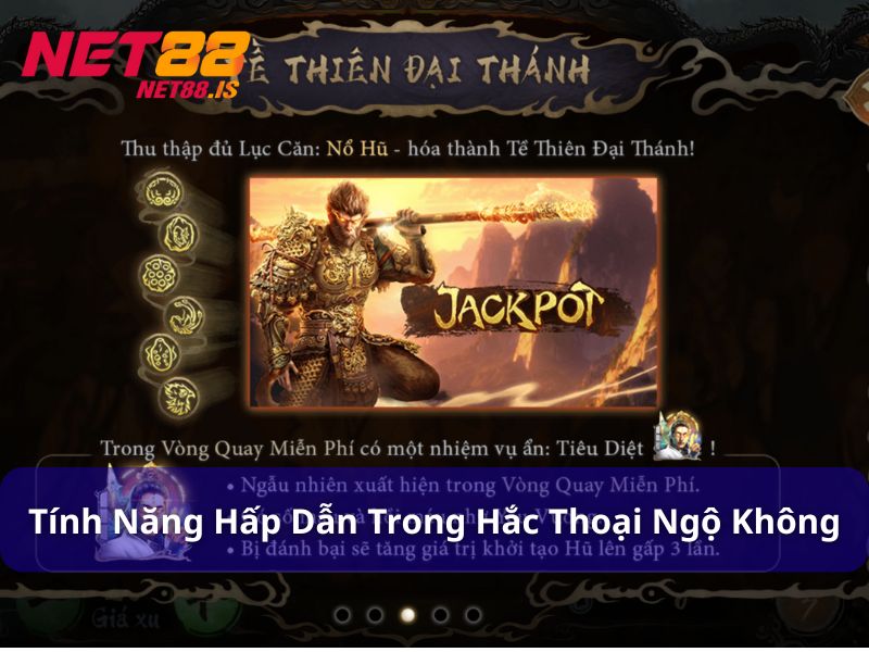 Các tính năng đặc biệt trong Hắc Thoại Ngộ Không