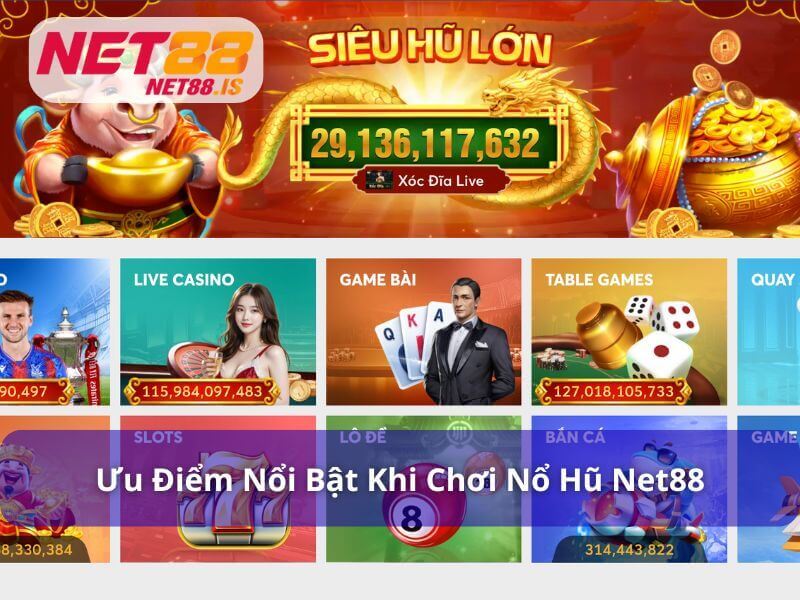 Vì sao nên chọn game nổ hũ tại Net88